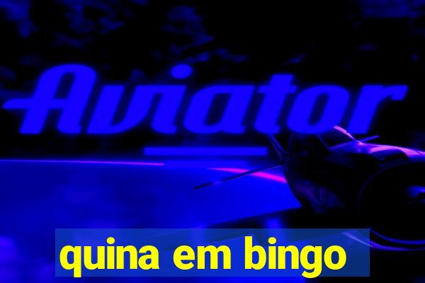 quina em bingo